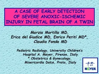 a case of early detection of severe anoxic