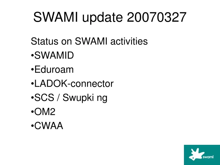 swami update 20070327
