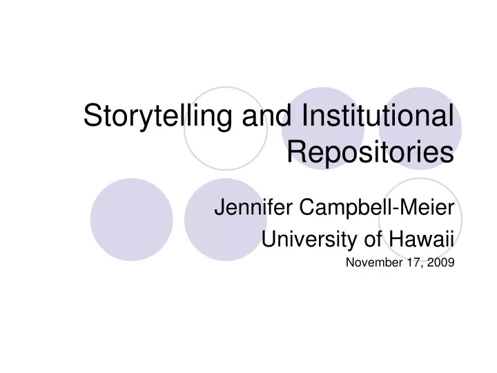 storytelling and institutional repositories