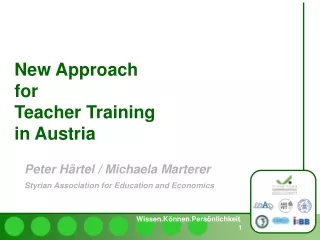 New Approach  for  Teacher Training  in Austria