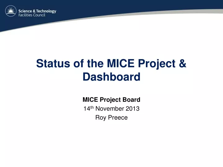status of the mice project dashboard