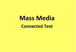 Mass Media Connected Text