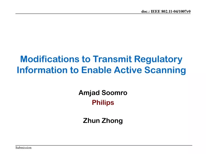 modifications to transmit regulatory information to enable active scanning