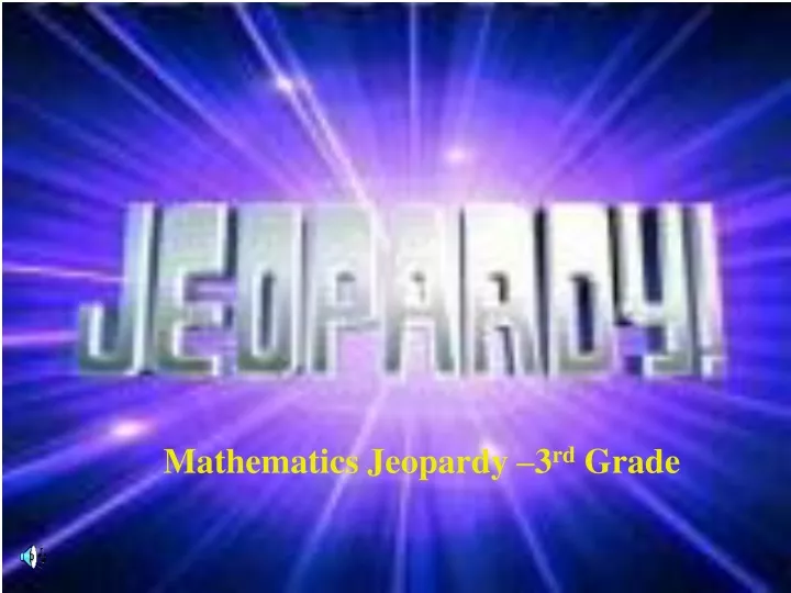 mathematics jeopardy 3 rd grade