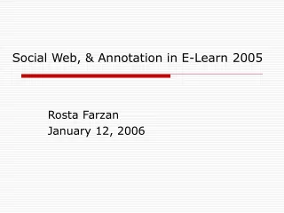 Social Web, &amp; Annotation in E-Learn 2005