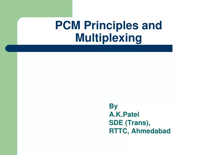 pcm principles and multiplexing