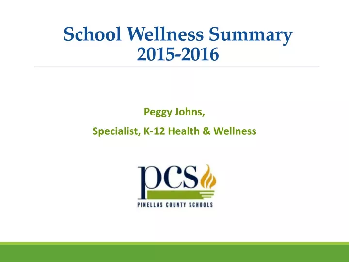 school wellness summary 2015 2016