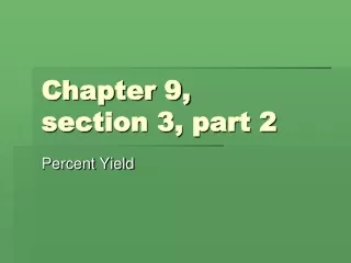 Chapter 9,  section 3, part 2