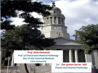 DR  . Om ayman karrar -MD Clinical and Chemical Pathology