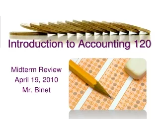 Introduction to Accounting 120