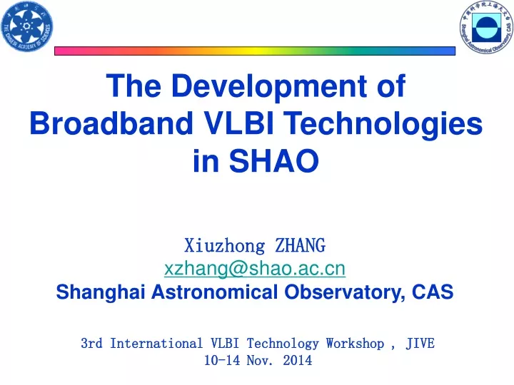 the development of broadband vlbi technologies