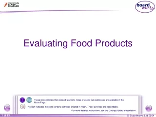 Evaluating Food Products