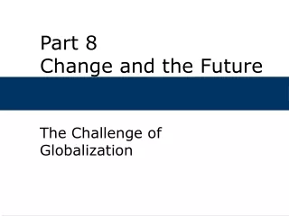 Part 8 Change and the Future