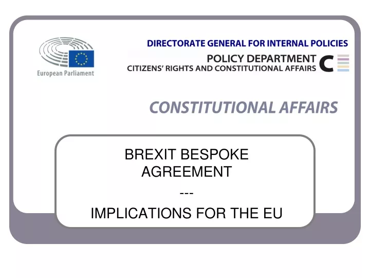 brexit bespoke agreement implications for the eu