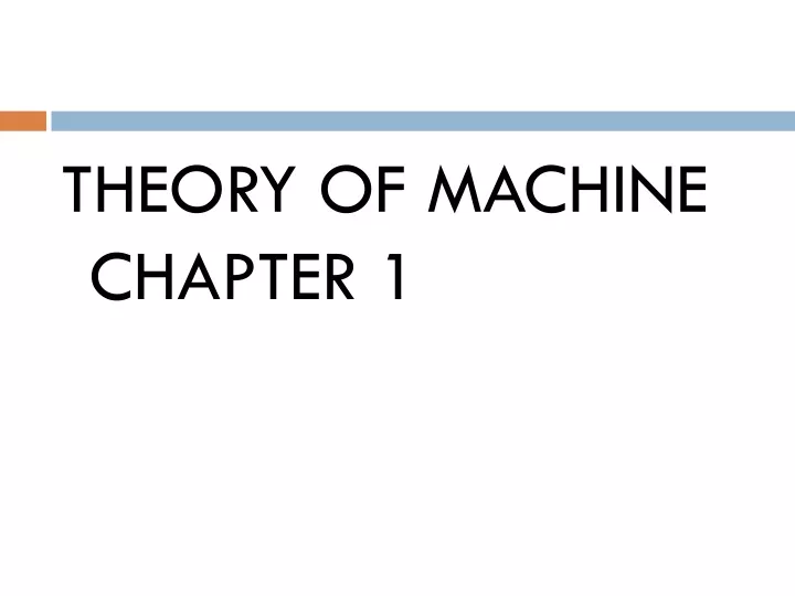 theory of machine chapter 1