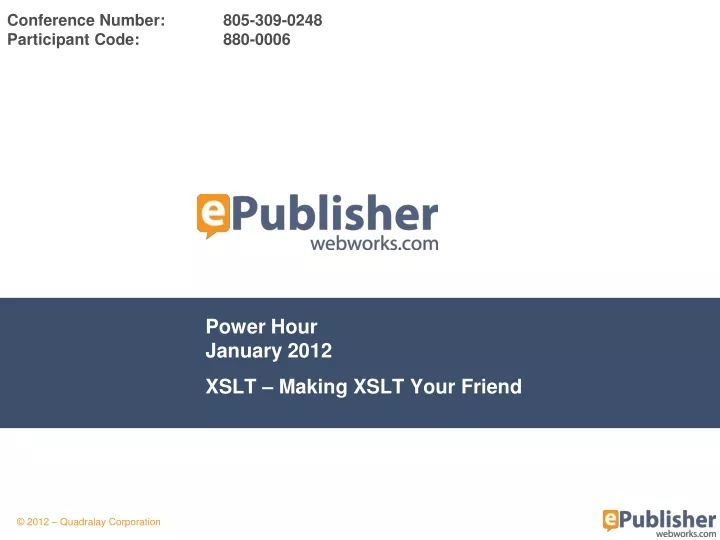 power hour january 2012 xslt making xslt your friend