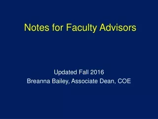 Notes for Faculty Advisors