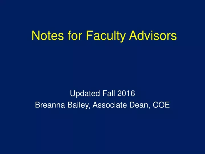notes for faculty advisors