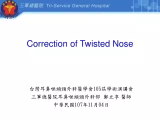 Correction of Twisted Nose