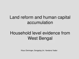 Land reform and human capital  accumulation   Household level evidence from   West Bengal