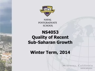 NS4053  Quality of Recent  Sub-Saharan Growth Winter Term, 2014