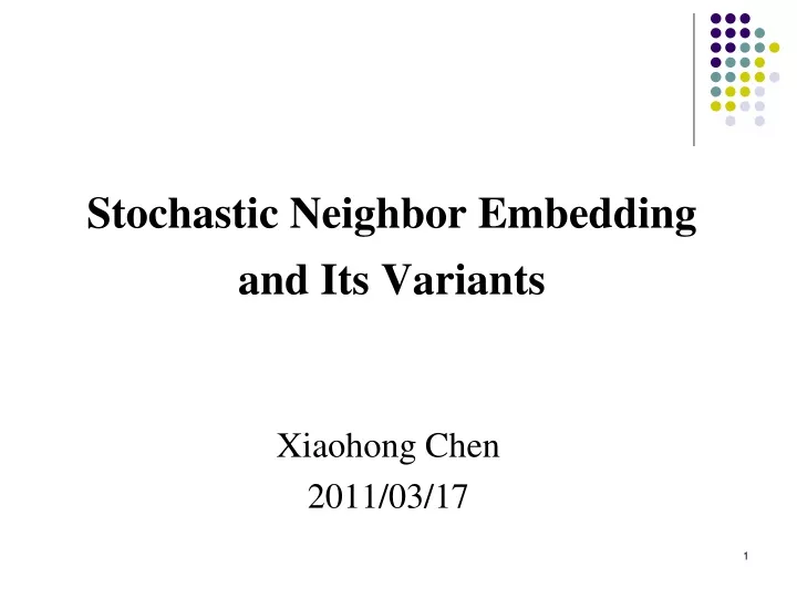 stochastic neighbor embedding and its variants