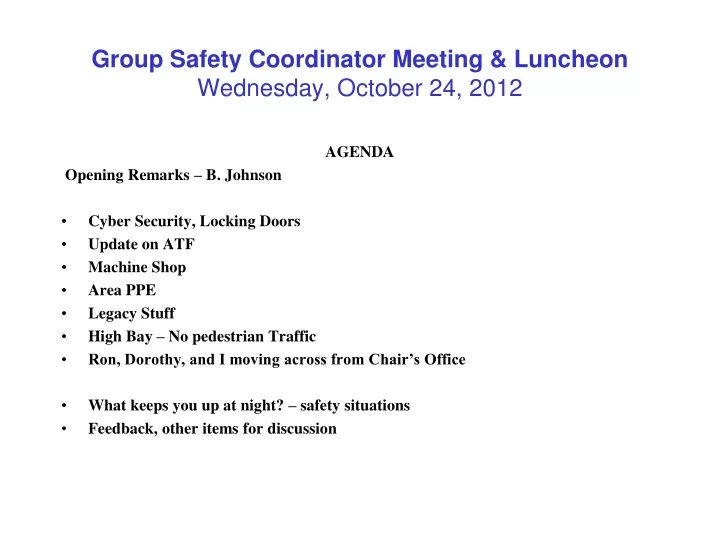 group safety coordinator meeting luncheon wednesday october 24 2012