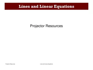 Lines and Linear Equations
