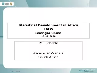 Statistical Development in Africa IAOS  Shangai China 15-10-2008