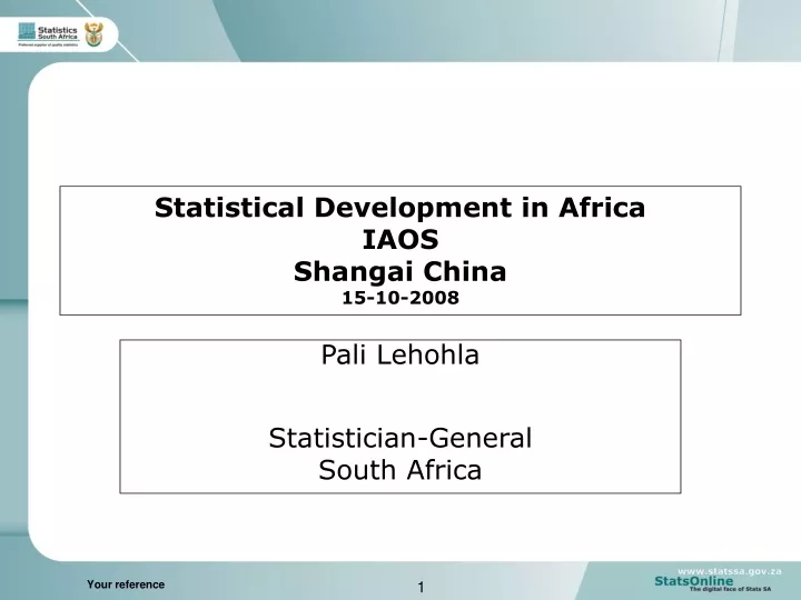 statistical development in africa iaos shangai china 15 10 2008