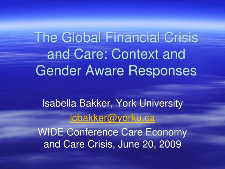 the global financial crisis and care context and gender aware responses