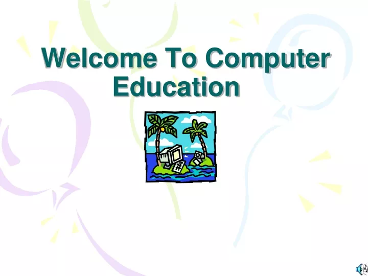 welcome to computer education
