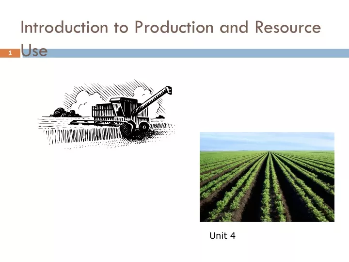 introduction to production and resource use