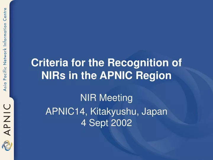 criteria for the recognition of nirs in the apnic region