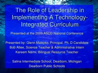 The Role of Leadership in Implementing A Technology-Integrated Curriculum