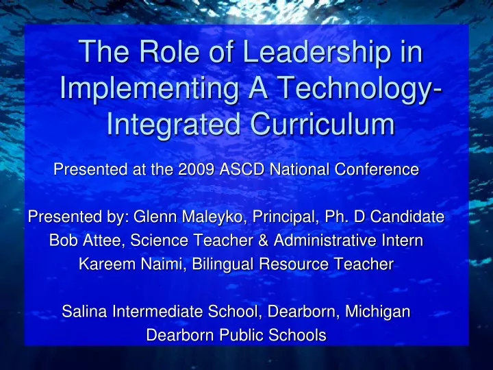 the role of leadership in implementing a technology integrated curriculum