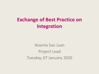 Exchange of Best Practice on Integration
