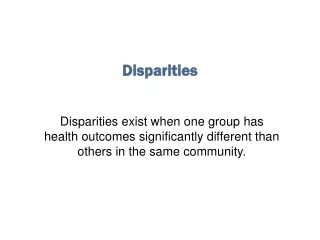 Disparities