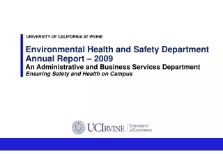 Environmental Health and Safety Department  Annual Report – 2009