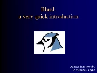 BlueJ: a very quick introduction