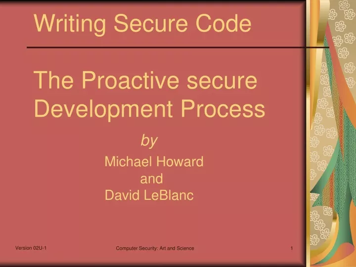 writing secure code the proactive secure development process by michael howard and david leblanc