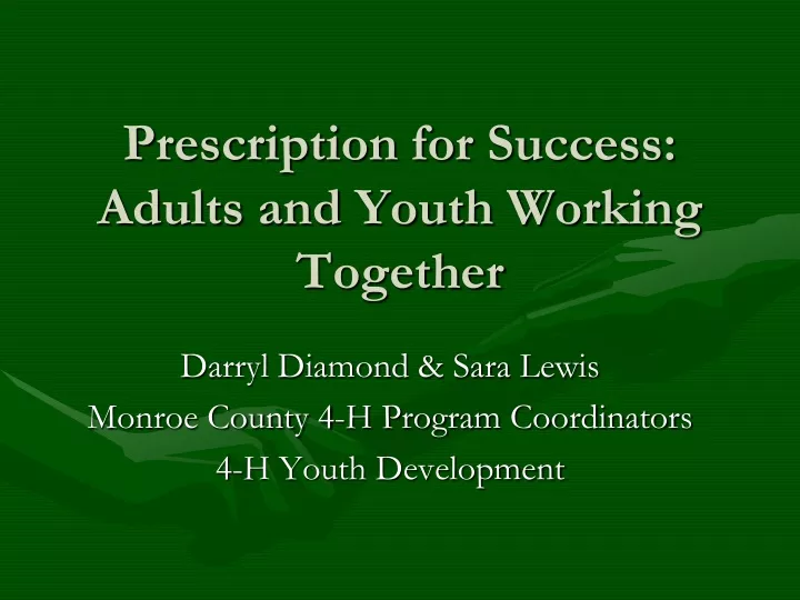 prescription for success adults and youth working together