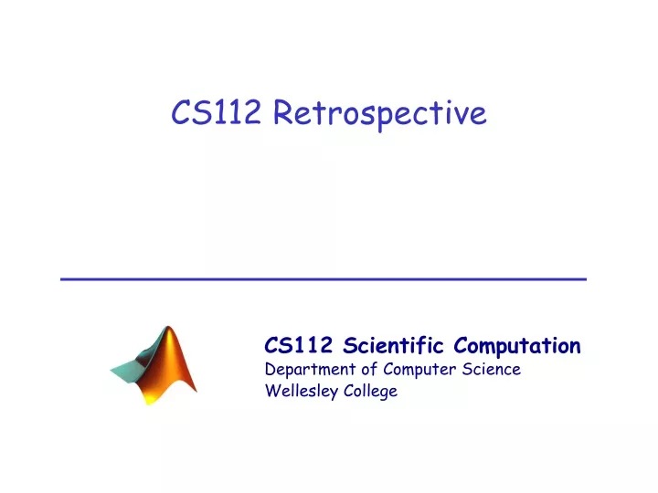 cs112 retrospective