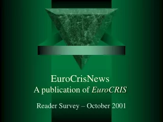 EuroCrisNews A publication of  EuroCRIS