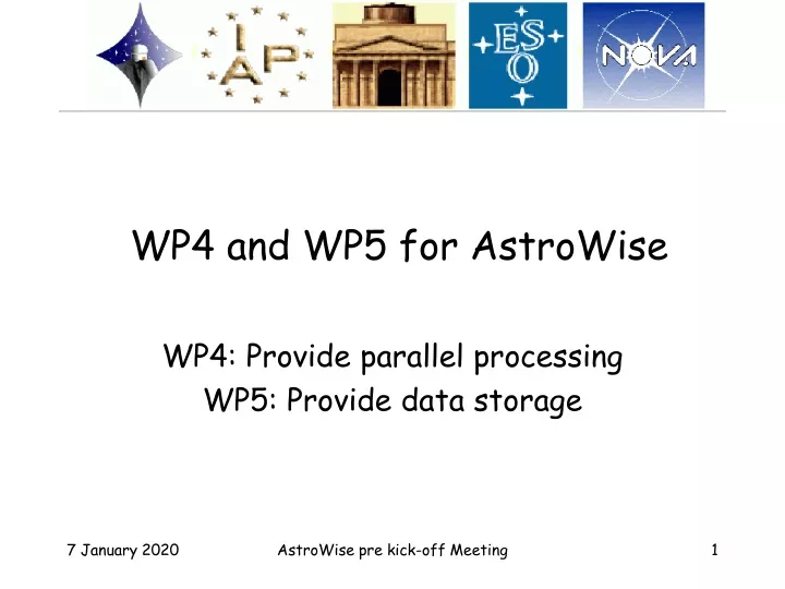 wp4 and wp5 for astrowise