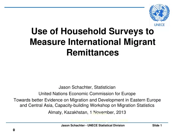 use of household surveys to measure international migrant remittances
