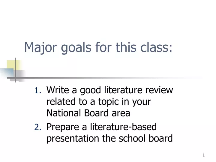 major goals for this class