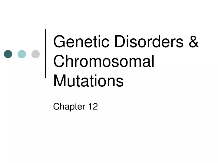 genetic disorders chromosomal mutations