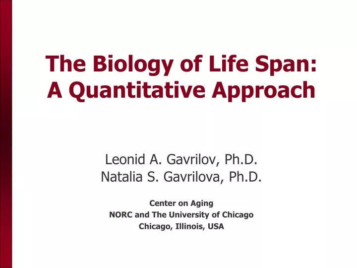 the biology of life span a quantitative approach