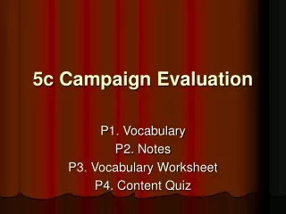 5c Campaign Evaluation